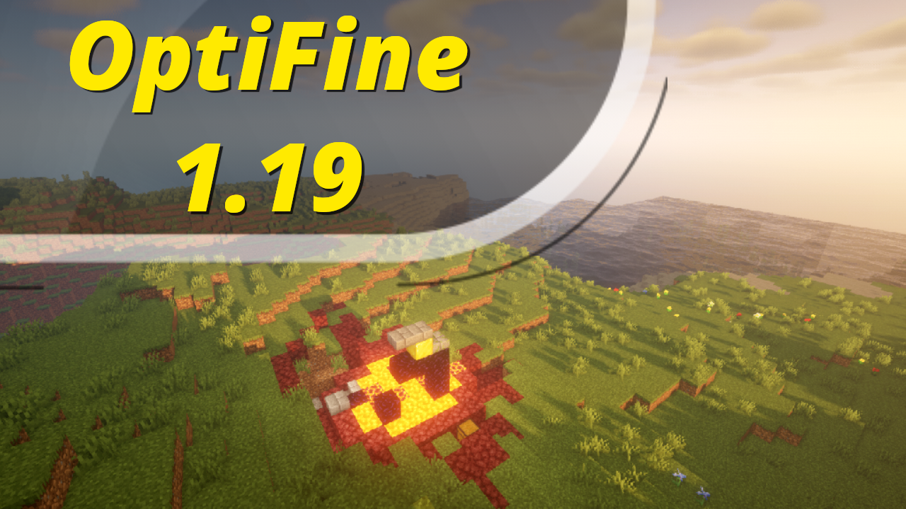 How To Install OptiFine 1.19 To Minecraft